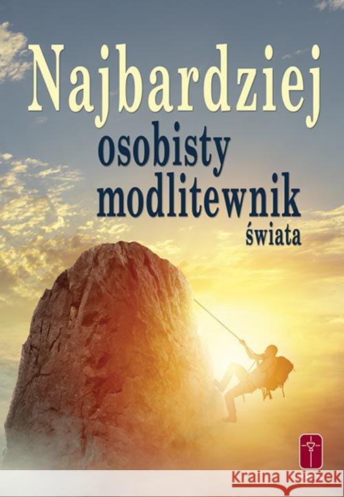 Najbardziej osobisty modlitewnik świata Jarosiewicz Rafał 9788363459840 Pomoc - książka
