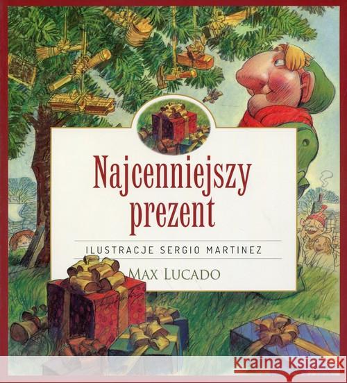 Najcenniejszy prezent Lucado Max 9788365553874 Szaron - książka