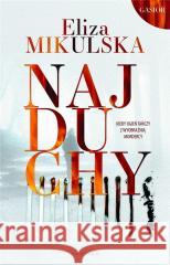 Najduchy Eliza Mikulska 9788367875691 Oficynka - książka