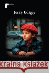 Najgorszy jest poniedziałek Jerzy Edigey 9788375658873 LTW - książka