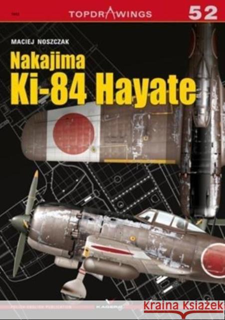 Nakajima Ki-84 Hayate Maciej Noszczak 9788365437747 Kagero - książka