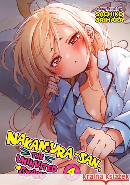 Nakamura-san, the Uninvited Gyaru Vol. 4 Sachiko Orihara 9798893738155 Seven Seas Entertainment, LLC - książka