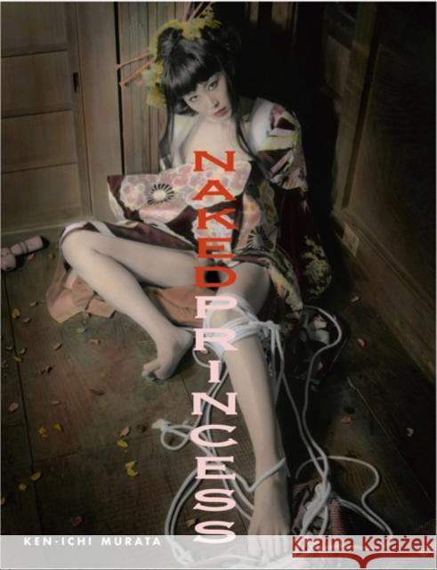 Naked Princess Ken-Ichi Murata 9783934020825 Edition Reuss - książka