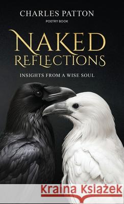 Naked Reflections Charles Patton Book Design Company 9781963809701 Short Mystery Press - książka