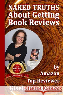 NAKED TRUTHS About Getting Book Reviews: by Amazon Top Reviewer Lavanya, Divya 9780986403439 Educ-Easy Books - książka