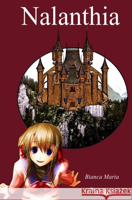 Nalanthia Panny, Bianca M. 9783741890178 epubli - książka