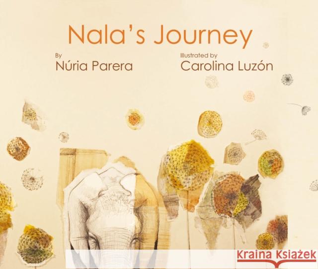Nala's Journey Nuria Parera 9788419464064 Cuento de Luz SL - książka