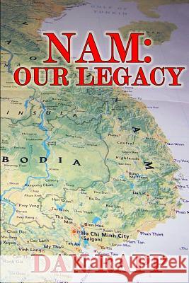 Nam: Our Legacy Dan Rapp 9781461016441 Createspace - książka