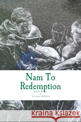Nam To Redemption: A screenplay Lorenzo DiSalvo Scott Talbot Evans 9781721260386 Createspace Independent Publishing Platform - książka