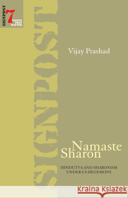 Namaste Sharon Vijay Prashad 9788187496359 Leftword - książka