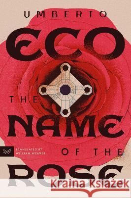 Name of the Rose Umberto Eco William Weaver 9780063279636 Harpervia - książka