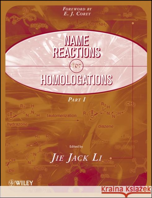 Name Reactions for Homologation, Part 1 Jie Jack Li 9780470085073 John Wiley & Sons - książka