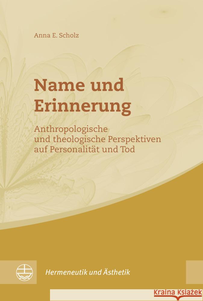 Name und Erinnerung Scholz, Anna E. 9783374068760 Evangelische Verlagsanstalt - książka