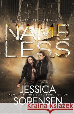 Nameless Jessica Sorensen 9781530073276 Createspace Independent Publishing Platform - książka