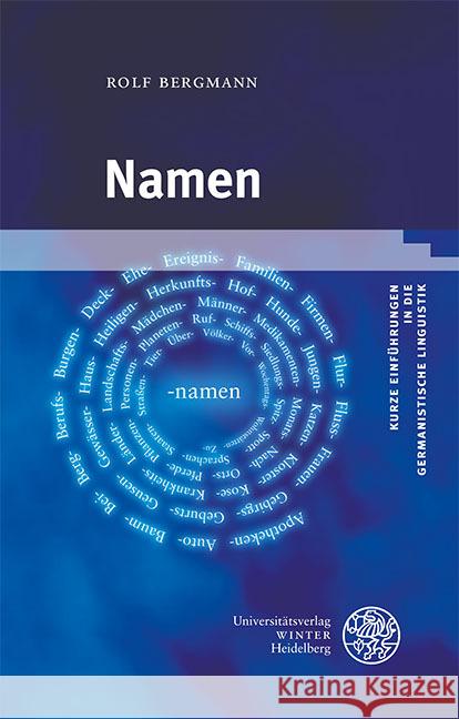 Namen Rolf Bergmann 9783825396053 Universitatsverlag Winter - książka