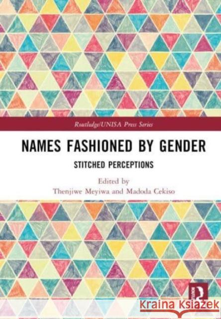 Names Fashioned by Gender  9781032628196 Taylor & Francis Ltd - książka
