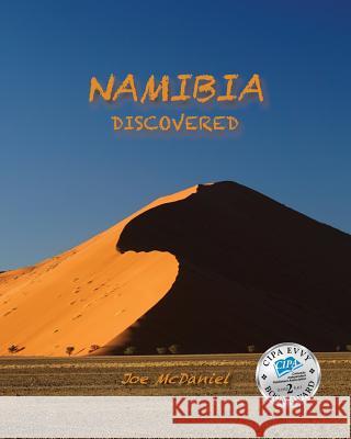 Namibia Discovered Joe McDaniel 9781943650286 Bookcrafters - książka