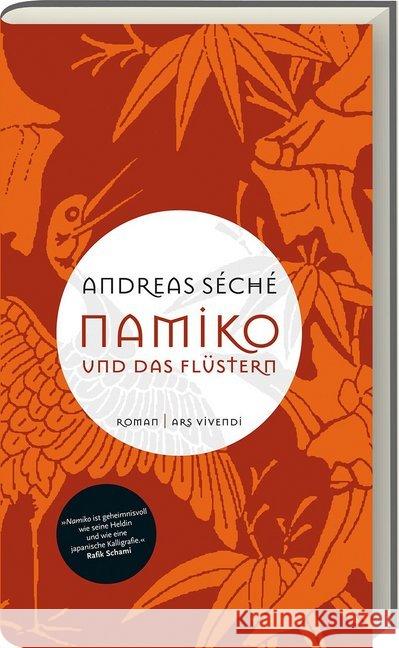 Namiko und das Flüstern : Roman Séché, Andreas 9783869139760 ars vivendi - książka