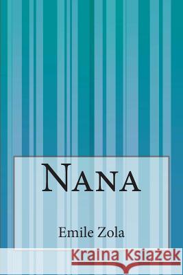 Nana Emile Zola Armin Schwarz 9781500335274 Createspace - książka