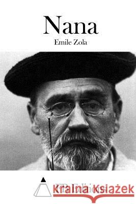 Nana Emile Zola Fb Editions 9781515057420 Createspace - książka