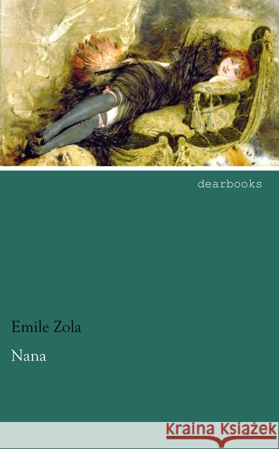 Nana Zola, Emile 9783954557516 dearbooks - książka