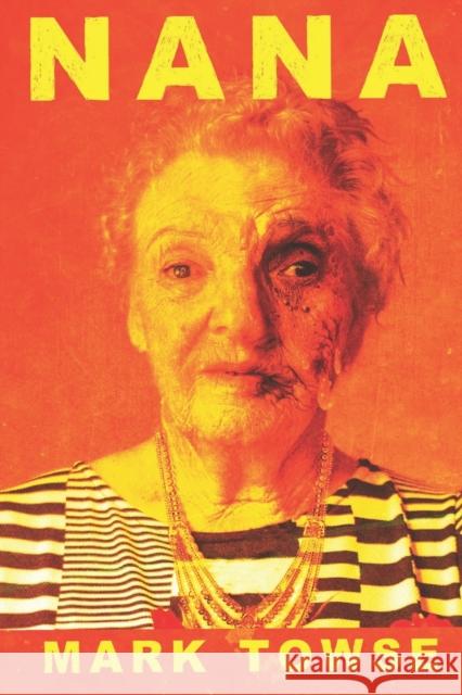 Nana Mark Towse   9798728567332 Independently Published - książka