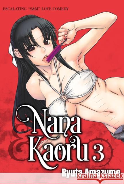 Nana & Kaoru, Volume 3 Ryuta Amazume 9781634423991 Denpa Books - książka