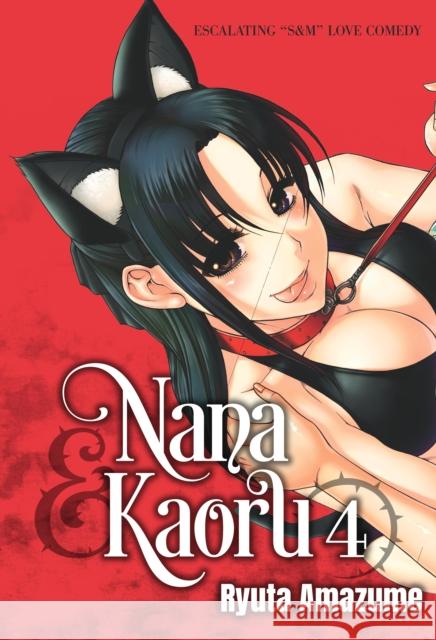 Nana & Kaoru, Volume 4 Ryuta Amazume 9781634424332 Denpa Books - książka