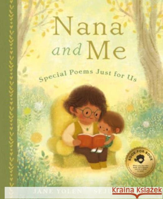 Nana and Me: Special Poems Just for Us Jane Yolen Sejung Kim 9781638192145 Moonshower - książka