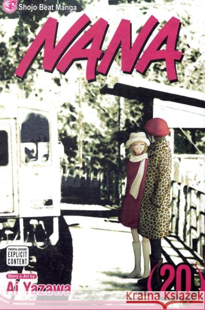 Nana, Vol. 20 Ai Yazawa 9781421530758 Viz Media, Subs. of Shogakukan Inc - książka