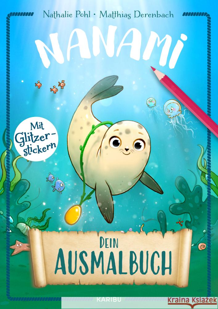 Nanami - Dein Ausmalbuch Pohl, Nathalie 9783961295500 Karibu - książka