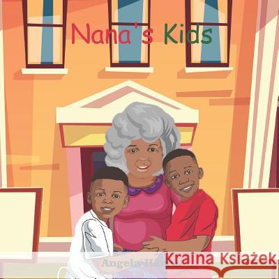 Nana's Kids Angela Harris 9781093272864 Independently Published - książka