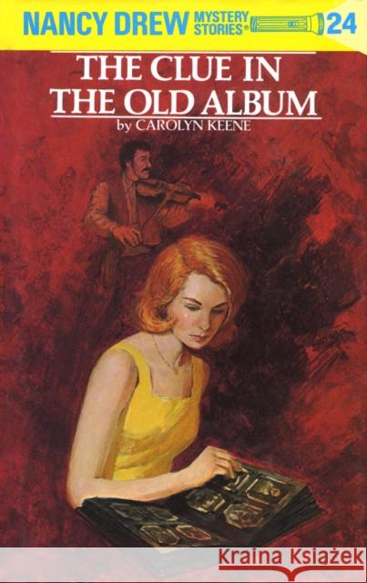 Nancy Drew 24: the Clue in the Old Album Carolyn Keene 9780448095240 Penguin Putnam Inc - książka