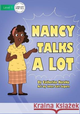 Nancy Talks A Lot Catherine Kereku Jovan Car 9781922621559 Library for All - książka