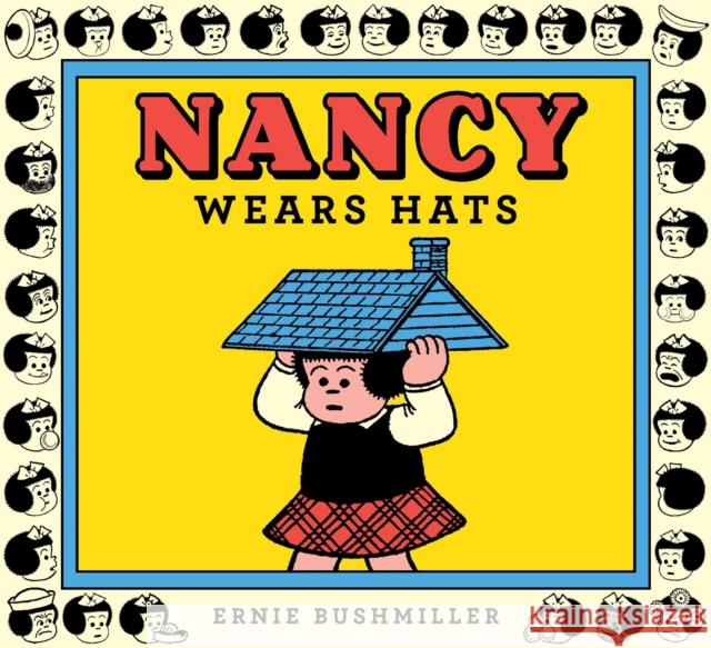 Nancy Wears Hats Ernie Bushmiller 9798875001017 Fantagraphics - książka