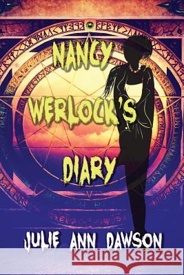 Nancy Werlock's Diary Julie Ann Dawson 9781732248984 Bards and Sages Publishing - książka