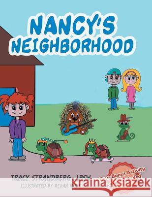 Nancy's Neighborhood Lbsw Tracy Strandberg 9781483476827 Lulu.com - książka