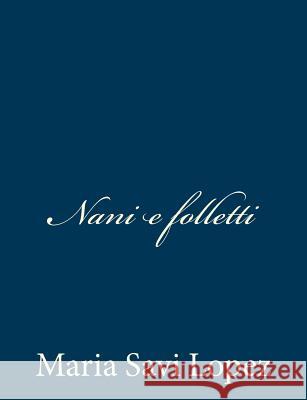 Nani e folletti Savi Lopez, Maria 9781481226783 Createspace - książka