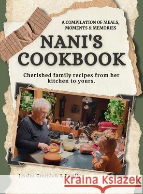 Nani's Cookbook Jessica Greenlow 9781961185722 In Omnia Paratus Publishing LLC - książka