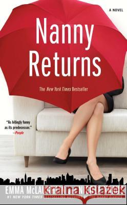 Nanny Returns Emma McLaughlin Nicola Kraus 9781416585688 Washington Square Press - książka