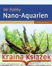 Nano-Aquarien Quante, Kai A. 9783800169665 Ulmer (Eugen) - książka