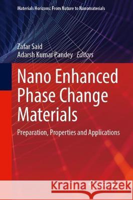 Nano Enhanced Phase Change Materials  9789819954742 Springer Nature Singapore - książka