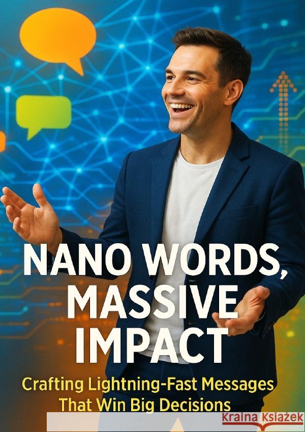 Nano Words, Massive Impact Morgan, Tessa 9783565100521 epubli - książka