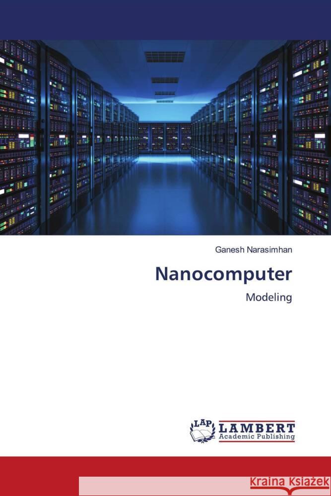 Nanocomputer Narasimhan, Ganesh 9786204983233 LAP Lambert Academic Publishing - książka