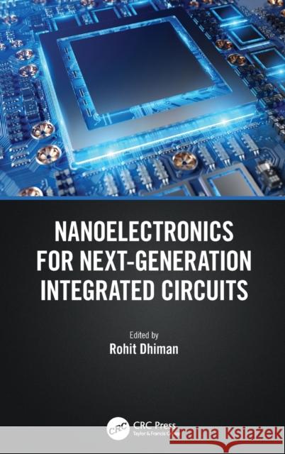 Nanoelectronics for Next-Generation Integrated Circuits  9780367726522 Taylor & Francis Ltd - książka