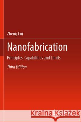 Nanofabrication Cui, Zheng 9783031625480 Springer - książka