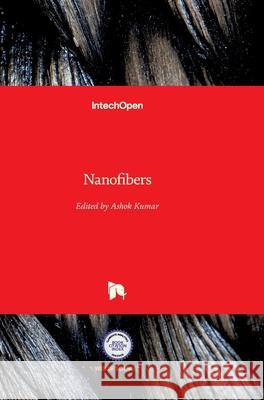 Nanofibers Ashok Kumar 9789537619862 Intechopen - książka