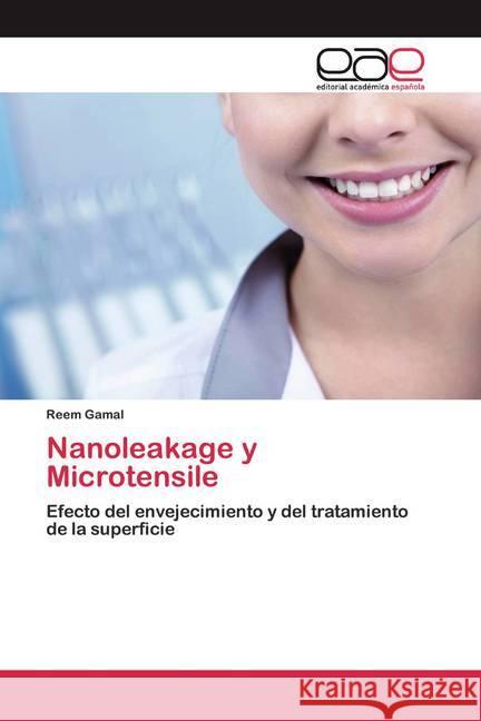 Nanoleakage y Microtensile Gamal, Reem 9786200389664 Editorial Académica Española - książka