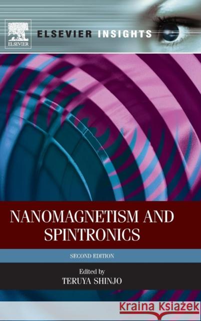 Nanomagnetism and Spintronics Shinjo, Teruya   9780444632791 Elsevier Science - książka