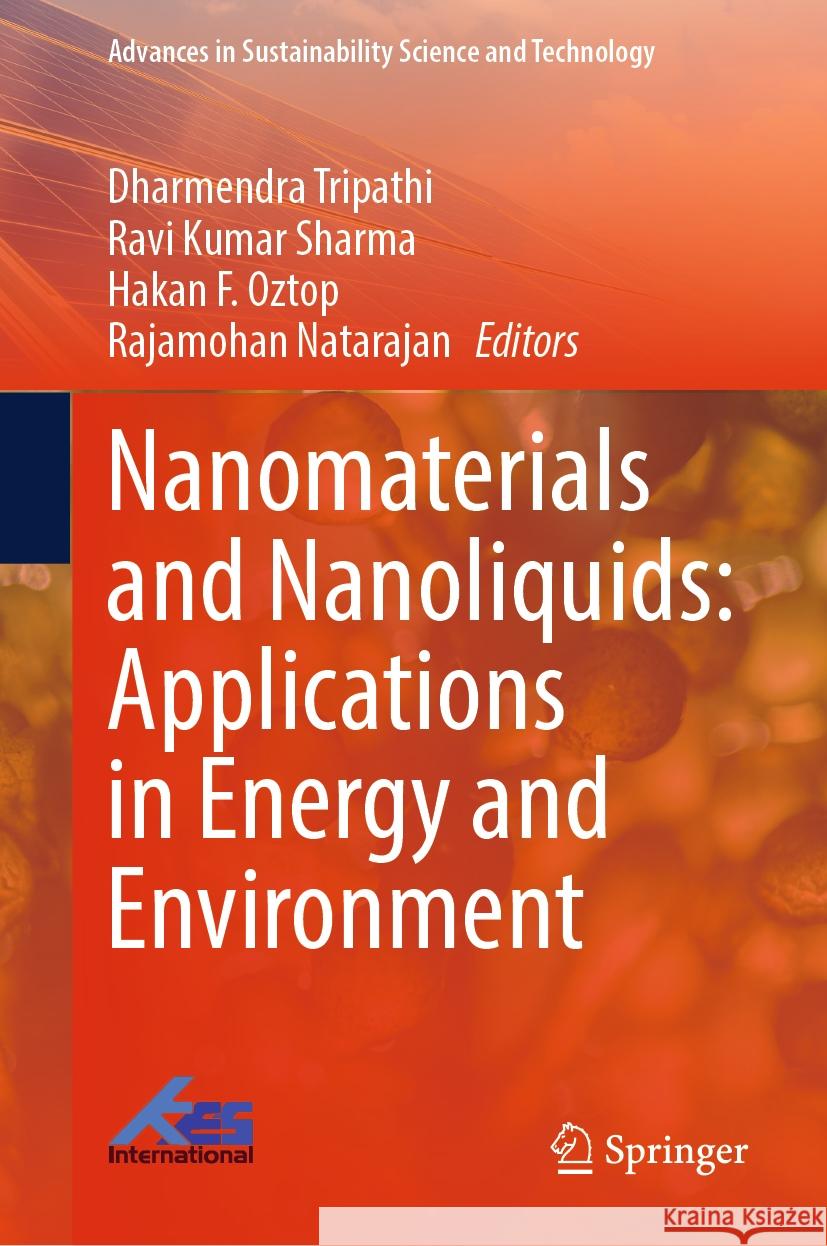 Nanomaterials and Nanoliquids: Applications in Energy and Environment  9789819969234 Springer Nature Singapore - książka